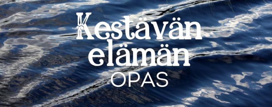 Kestävän elämän opas